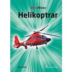 Mari Schuh: Helikoptrar