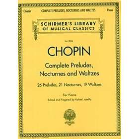 Frederic Chopin: Complete Preludes, Nocturnes & Waltzes