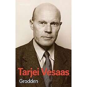 Tarjei Vesaas: Grodden