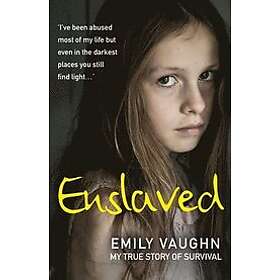 Emily Vaughn: Enslaved