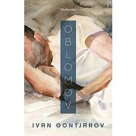 Ivan Gontjarov: Oblomov