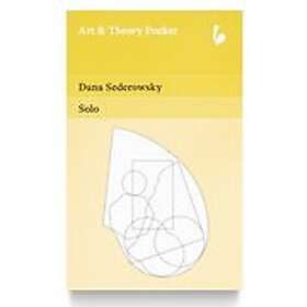 Dana Sederowsky: Solo
