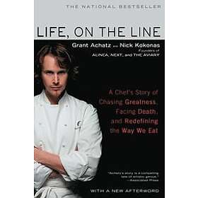 Grant Achatz, Nick Kokonas: Life, On The Line