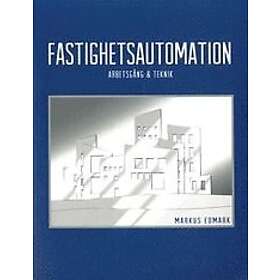 Edmark Markus: Fastighetsautomation