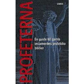 Andersson, Boström, Eriksson, Viberg: Profeterna