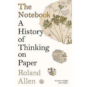 Roland Allen: The Notebook