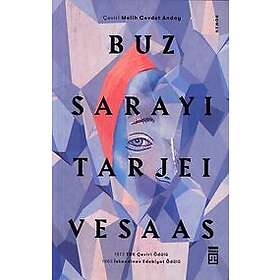 Tarjei Vesaas: Isslottet (Turkiska)