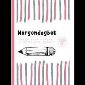 Jessica Hjert: Morgondagbok