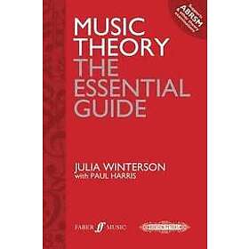 Paul Harris, Julia Winterson: Music Theory: the essential guide