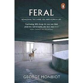 George Monbiot: Feral