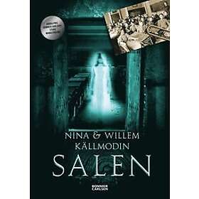 Nina Källmodin, Willem Källmodin: Salen