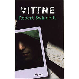 Robert Swindells: Vittne