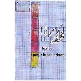 Peter Lucas Erixon: Texter