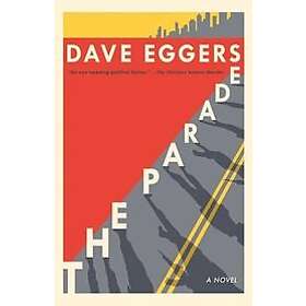 David Eggers: Parade