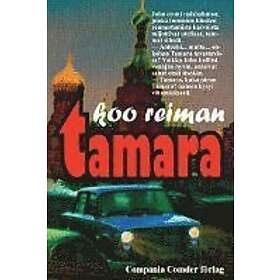 Koo Reiman: Tamara