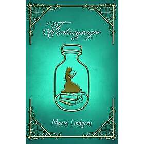 Maria Lindgren: Fantasysagor