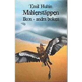 Emil Hultin: Mahlerstäppen