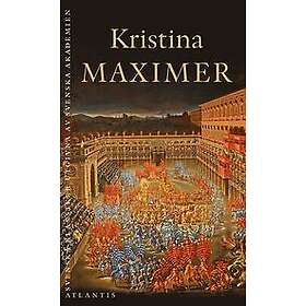 Kristina drottning: Maximer