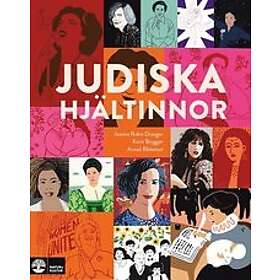 Karin Brygger, Annelie Rådestad: Judiska hjältinnor