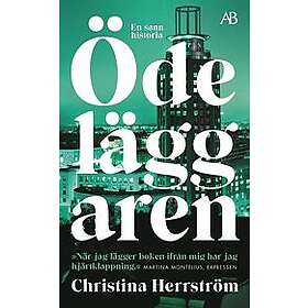 Christina Herrström: Ödeläggaren