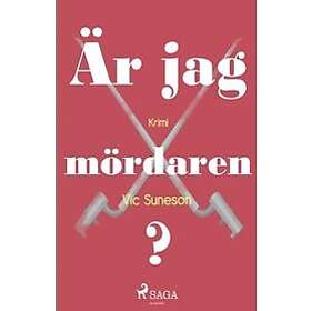 Vic Suneson: AEr jag moerdaren?