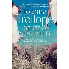 Joanna Trollope: Sense & Sensibility