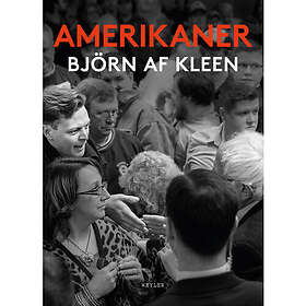Björn af Kleen: Amerikaner