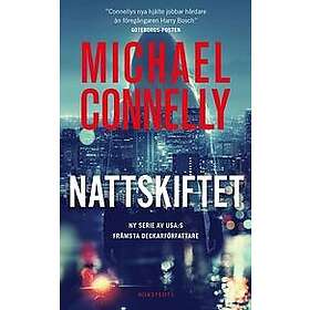 Michael Connelly: Nattskiftet