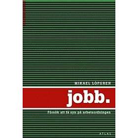 Mikael Löfgren: Jobb