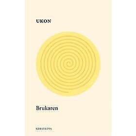 Ulf Karl Olov Nilsson: Brukaren