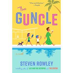 Steven Rowley: The Guncle