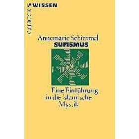 Annemarie Schimmel: Sufismus