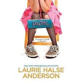 Laurie Halse Anderson: Prom