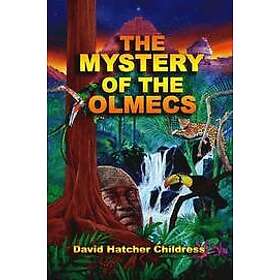 David Hatcher Childress: Mystery of the Olmecs