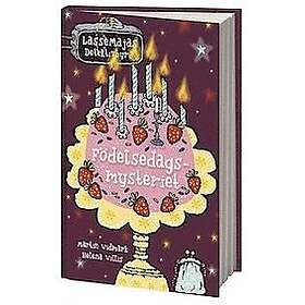 Martin Widmark: Födelsedagsmysteriet