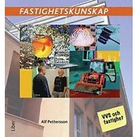 Alf Pettersson: Fastighetskunskap