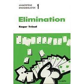 Roger Trezél: Elimination