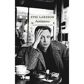 Stig Larsson: Autisterna