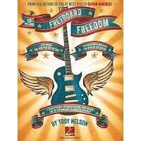 Troy Nelson: Fretboard Freedom