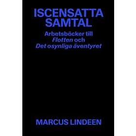 Marcus Lindeen: Iscensatta samtal