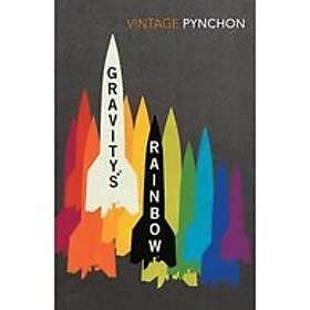 Thomas Pynchon: Gravity's Rainbow