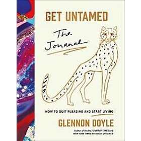 Glennon Doyle: Get Untamed