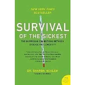 Dr Sharon Moalem, Jonathan Prince: Survival Of The Sickest, Från 209 Kr