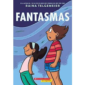 Raina Telgemeier: Fantasmas (Ghosts)