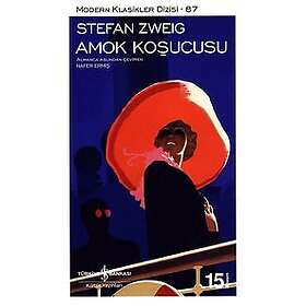 Stefan Zweig: Amok (Turkiska)