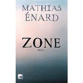 Mathias Énard: Zone