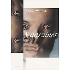 Adam Svanell: Vildsvinet