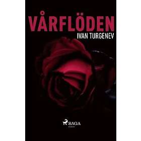 Ivan Sergeevich Turgenev: Varfloeden