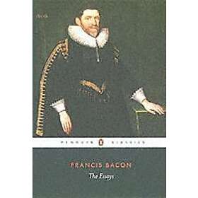 Francis Bacon: The Essays
