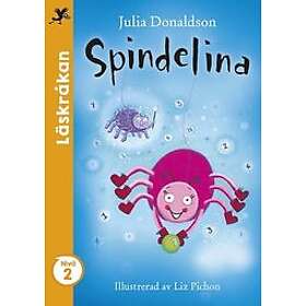 Julia Donaldson: Spindelina